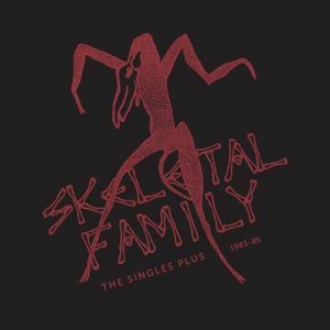 Skeletal Family - Singles Plus 1983-85 (Color Vinyl) (Rsd) i gruppen VI TIPSER / Record Store Day / RSD-21 hos Bengans Skivbutik AB (4092266)