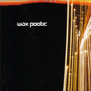 Wax Poetic - Wax Poetic (Clear Vinyl/2Lp) (Rsd) i gruppen Pending hos Bengans Skivbutik AB (4092279)