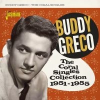 Greco Buddy - Coral Singles Collection 1951-1955 i gruppen CD / Pop-Rock hos Bengans Skivbutik AB (4095836)