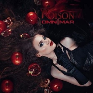 Omnimar - Poison (Ltd. Digipack) i gruppen CD / Metal/ Heavy metal hos Bengans Skivbutik AB (4095882)