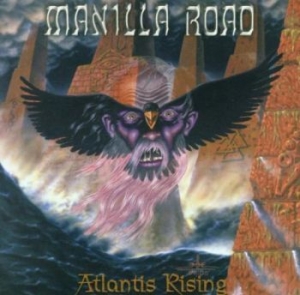 Manilla Road - Atlantis Rising i gruppen CD / Metal/ Heavy metal hos Bengans Skivbutik AB (4097490)