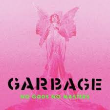 Garbage - No Gods No Masters i gruppen VINYL / Pop-Rock hos Bengans Skivbutik AB (4097531)