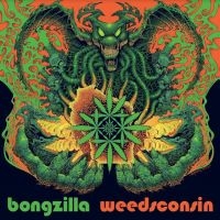 Bongzilla - Weedsconsin - Deluxed Ed. i gruppen VINYL / Metal hos Bengans Skivbutik AB (4099749)