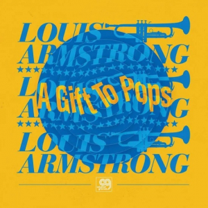 Louis Armstrong The Wonderful Worl - Original Grooves: A Gift To Pops (V i gruppen -Start Max hos Bengans Skivbutik AB (4099766)