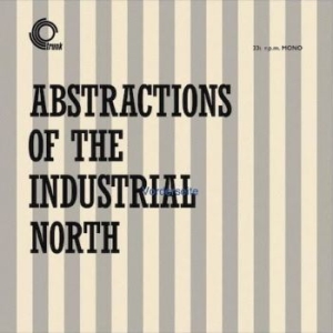 Kirchin Basil - Abstractions Of The Industrial Nort i gruppen VINYL / Pop-Rock hos Bengans Skivbutik AB (4100132)