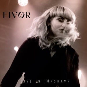 Eivør - Live In Tórshavn i gruppen CD / Elektroniskt,Norsk Musikkk,World Music hos Bengans Skivbutik AB (4100164)