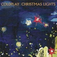 COLDPLAY - CHRISTMAS LIGHTS (VINYL SINGLE i gruppen VINYL / Elektroniskt,World Music,Annet hos Bengans Skivbutik AB (4100219)