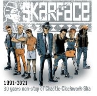 Skarface - 30 Years Non-Stop Of Chaotic Clockw i gruppen VINYL hos Bengans Skivbutik AB (4101857)