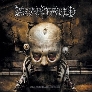 Decapitated - Organic Hallucinosis i gruppen CD / Metal hos Bengans Skivbutik AB (4103429)