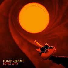 Eddie Vedder - Long Way i gruppen VINYL / Pop-Rock hos Bengans Skivbutik AB (4105958)