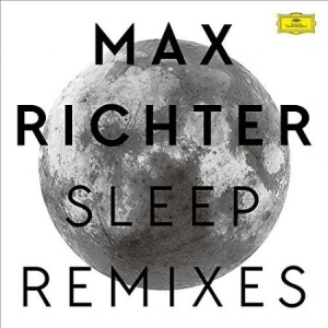 Max Richter - Sleep Remixes i gruppen VINYL / Klassisk hos Bengans Skivbutik AB (4108481)