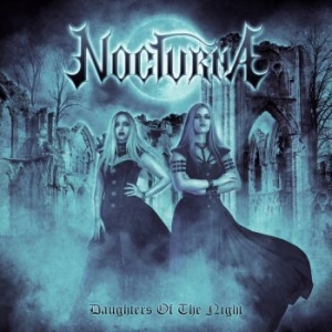 Nocturna - Daughters Of The Night i gruppen CD / Metal/ Heavy metal hos Bengans Skivbutik AB (4108711)