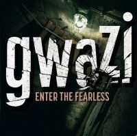 Gwazi - Enter The Fearless i gruppen CD / Metal hos Bengans Skivbutik AB (4110513)