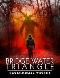 Bridgewater Triangle - Paranormal V - Film i gruppen Musikkk-DVD & Bluray hos Bengans Skivbutik AB (4110562)