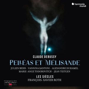 Les Siecles / Francois-Xavier Roth - Debussy: Pelléas Et Mélisande i gruppen CD / Klassisk,Annet hos Bengans Skivbutik AB (4110701)