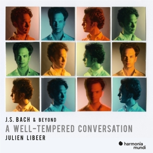 Libeer Julien - J.S. Bach & Beyond: A Well-Tempered Conversation i gruppen CD / Klassisk,Annet hos Bengans Skivbutik AB (4110714)