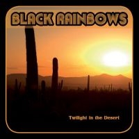 Black Rainbows - Twilight In The Desert i gruppen VINYL / Metal,Pop-Rock hos Bengans Skivbutik AB (4111015)