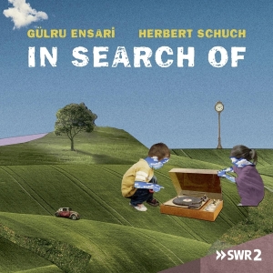 Ensari Gülru & Schuch Herbert - In Search Of i gruppen CD / Klassisk,Annet hos Bengans Skivbutik AB (4112757)