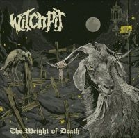 Witchpit - Weight Of Death i gruppen VINYL / Metal hos Bengans Skivbutik AB (4113190)