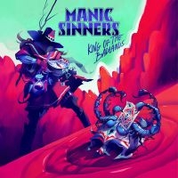 Manic Sinners - King Of The Badlands i gruppen VI TIPSER / Julegavetips CD hos Bengans Skivbutik AB (4113341)