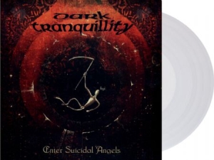 Dark Tranquillity - Enter Suicidal Angels - Ep  (Re-Issue 2021) i gruppen VINYL / Metal hos Bengans Skivbutik AB (4113419)