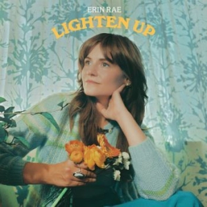 Rae Erin - Lighten Up i gruppen Minishops / Erin Rae hos Bengans Skivbutik AB (4114826)