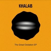 Khalab - Great Oxidation Ep i gruppen VINYL / Pop-Rock hos Bengans Skivbutik AB (4115134)