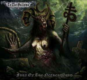 To The Gallows - Fury Of The Netherworld i gruppen VINYL / Metal hos Bengans Skivbutik AB (4115156)