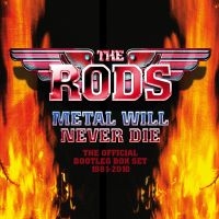 Rods - Metal Will Never Die - The Official i gruppen CD / Metal hos Bengans Skivbutik AB (4115214)