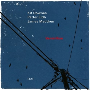 Downes Kit Petter Eldh James Mad - Vermillion (Lp) i gruppen VINYL / Jazz hos Bengans Skivbutik AB (4115571)