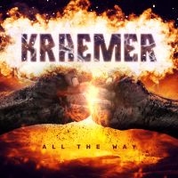 Kraemer - All The Way i gruppen CD / Metal hos Bengans Skivbutik AB (4115646)