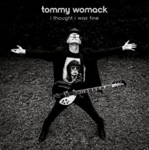 Tommy Womack - I Thought I Was Fine i gruppen VINYL hos Bengans Skivbutik AB (4117538)