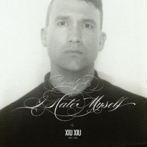 Xiu Xiu - Dear God I Hate Myself - Deluxe Ed. i gruppen VINYL / Rock hos Bengans Skivbutik AB (4117541)