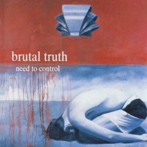 Brutal Truth - Need To Control (Digipack) i gruppen CD / Metal/ Heavy metal hos Bengans Skivbutik AB (4117839)