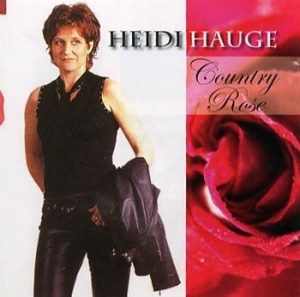 Hauge Heidi - Country Rose i gruppen CD / Country,Norsk Musikkk hos Bengans Skivbutik AB (4118307)