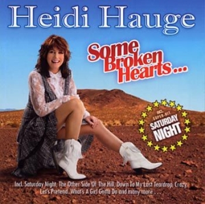 Hauge Heidi - Some Broken Hearts i gruppen CD / Country,Norsk Musikkk hos Bengans Skivbutik AB (4118309)