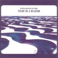 Stone House On Fire - Time Is A Razor (White) i gruppen VINYL / Pop-Rock hos Bengans Skivbutik AB (4118586)