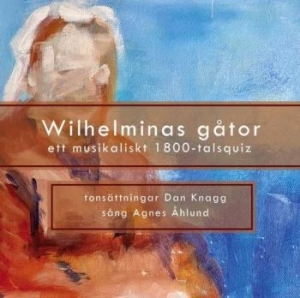 Knagg Dan - Willheminas Gåtor i gruppen CD / Svensk Musikkk,World Music hos Bengans Skivbutik AB (4119322)