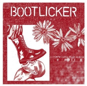 Bootlicker - Bootlicker i gruppen VINYL hos Bengans Skivbutik AB (4119846)