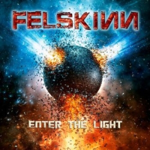 Felskinn - Enter The Light (Digipack) i gruppen CD / Metal/ Heavy metal hos Bengans Skivbutik AB (4120135)