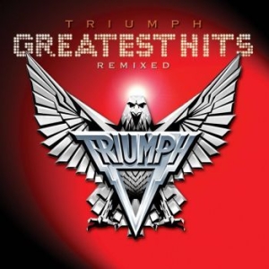 Triumph - Greatest Hits Remixed i gruppen CD / Pop-Rock hos Bengans Skivbutik AB (4120694)