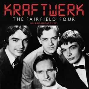 Kraftwerk - Fairfield Tour (Live Broadcast 1975 i gruppen Minishops / Kraftwerk hos Bengans Skivbutik AB (4121168)