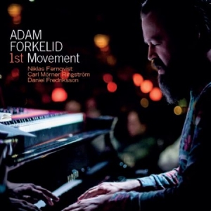 Forkelid Adam - 1St Movement i gruppen cdonuppdat / CDON Jazz Klassisk NX hos Bengans Skivbutik AB (4125007)