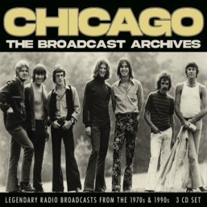 Chicago - Broadcast Archives (3 Cd) i gruppen Minishops / AOR hos Bengans Skivbutik AB (4125263)