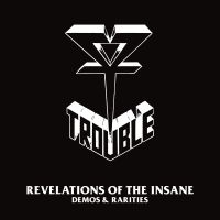 Trouble - Revelation Of The Insane i gruppen VI TIPSER / Julegavetips CD hos Bengans Skivbutik AB (4125672)