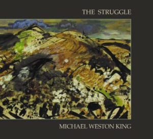 King Michael Weston - Struggle i gruppen CD / Worldmusic/ FolkeMusikkk hos Bengans Skivbutik AB (4126987)