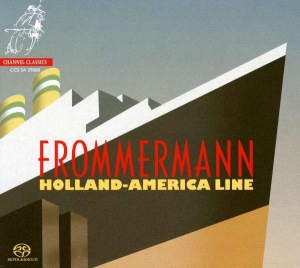 Frommermann - Holland-America Line i gruppen Musikk / SACD / Annet hos Bengans Skivbutik AB (4127366)