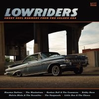 Various Artists - Lowriders - Sweet Soul Harmony From i gruppen VINYL / Pop-Rock,RnB-Soul hos Bengans Skivbutik AB (4128472)