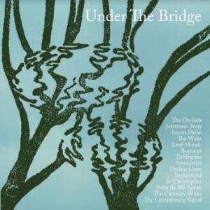 Various Artists - Under The Bridge i gruppen VINYL / Pop-Rock hos Bengans Skivbutik AB (4128506)