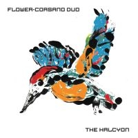 Flower-Corsano Duo - Halycon i gruppen VINYL hos Bengans Skivbutik AB (4128580)